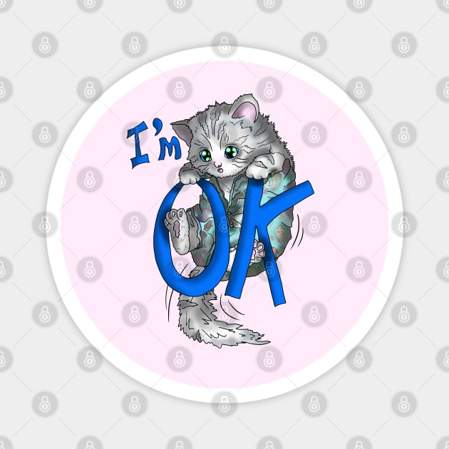 wise cat Im ok Magnet by cuisinecat
